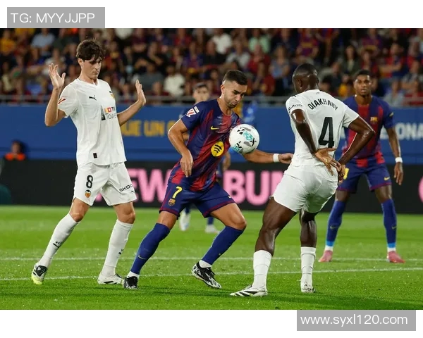 巴萨与巴伦西亚激战正酣比分悬念不断引发球迷热议